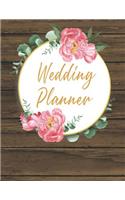 Wedding Planner: Wedding Book / Checklist / Budget / Table Seating / Guest List with Wood & Gold Theme (8.5 x 11 Inches - 120 Pages)