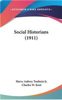 Social Historians (1911)