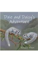 Dixie and Daisy's Adventure