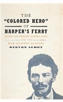 'Colored Hero' of Harper's Ferry