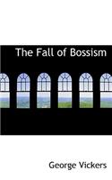 The Fall of Bossism