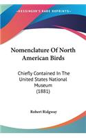 Nomenclature Of North American Birds