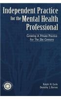 Independant Practice for the Mental Health Professional