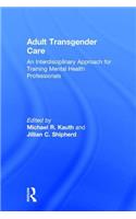 Adult Transgender Care