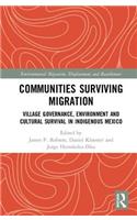 Communities Surviving Migration