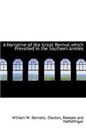 A Narrative of the Great Revival Which Prevailed in the Southern Armies