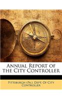 Annual Report of the City Controller