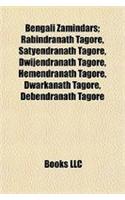 Bengali Zamindars: Rabindranath Tagore, Satyendranath Tagore, Dwijendranath Tagore, Hemendranath Tagore, Dwarkanath Tagore, Debendranath