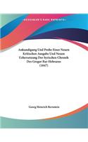 Ankundigung Und Probe Einer Neuen Kritischen Ausgabe Und Neuen Uebersetzung Der Syrischen Chronik Des Gregor Bar-Hebraeus (1847)