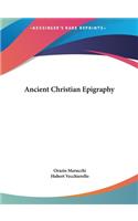 Ancient Christian Epigraphy