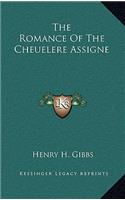 The Romance of the Cheuelere Assigne