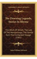 Downing Legends, Stories In Rhyme