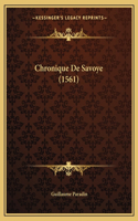 Chronique De Savoye (1561)
