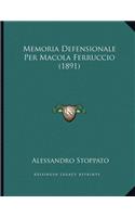 Memoria Defensionale Per Macola Ferruccio (1891)