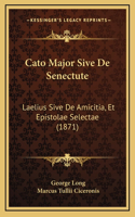 Cato Major Sive De Senectute