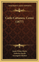 Carlo Cattaneo, Cenni (1877)