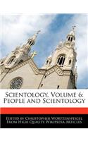 Scientology, Volume 6: People and Scientology