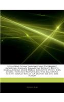 Articles on Equatorial Guinea International Footballers, Including: Benjam N Zarandona, Rodolfo Bodipo, Juvenal Edjogo, Javier Balboa, Juan Epiti Dyow