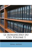 Le romancero du Cid; Volume 1