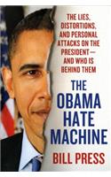 Obama Hate Machine