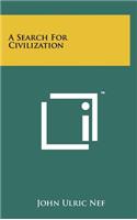 A Search for Civilization