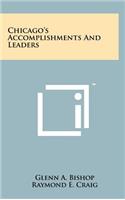 Chicago's Accomplishments and Leaders