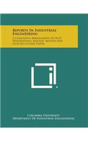 Reports in Industrial Engineering