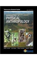 Introduction to Physical Anthropology Telecourse Student Guide