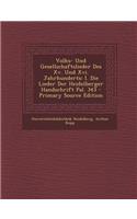 Volks- Und Gesellschaftslieder Des XV. Und XVI. Jahrhunderts