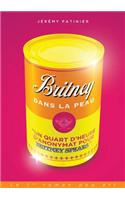 Britney Spears dans la peau (Un quart d'heure d'anonymat)