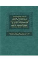 Intracranial Tumors Among the Insane. a Study of Twenty-Nine Intracranial Tumors Found in Sixteen Hundred and Forty-Two Autopsies in Cases of Mental Disease