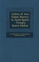Letters of Ann Gillam Storrow to Jared Sparks
