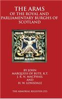 Arms of the Royal and Parliamentary Burghs of Scotland