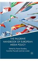 Palgrave Handbook of European Media Policy