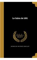 Le Salon de 1891