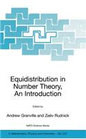Equidistribution in Number Theory, an Introduction