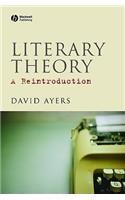 Literary Theory: A Reintroduction