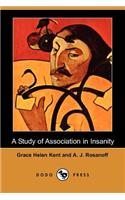 Study of Association in Insanity (Dodo Press)