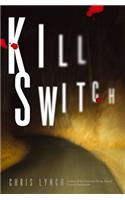 Kill Switch