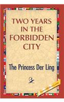 Two Years in the Forbidden City