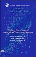Working With Emotion In Cognitive Behavioral Therapy