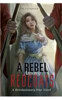 Rebel Among Redcoats