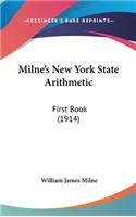 Milne's New York State Arithmetic: First Book (1914)