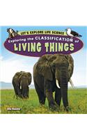 Exploring the Classification of Living Things