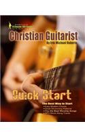 Christian Guitarist Quick Start