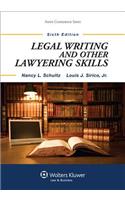 Legal Writing and Other Lawyering Skills