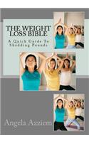 The Weight Loss Bible