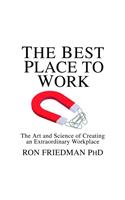 The Best Place to Work