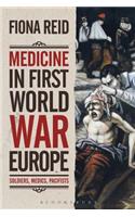Medicine in First World War Europe