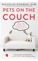 Pets on the Couch: Neurotic Dogs, Compulsive Cats, Anxious Birds, and the New Science of Animal Psychiatry